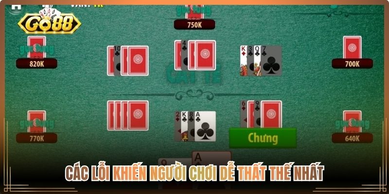 Các lỗi khiến người chơi dễ thất thế nhất