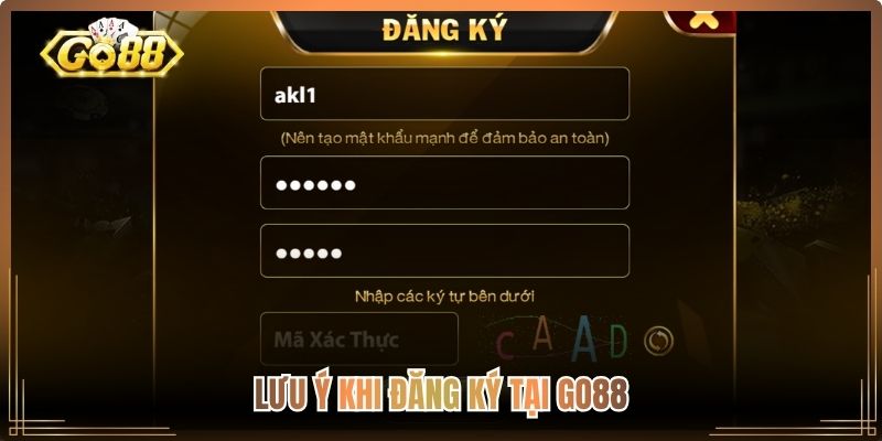 Lưu ý khi đăng ký tại Go88
