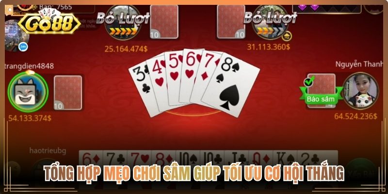 Tổng hợp mẹo chơi sâm giúp tối ưu cơ hội thắng